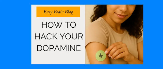 How to Hack Your Dopamine (Without Another 17-Step Morning Routine) - Noggin Boost Australia